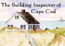 The Building Inspector of Cape Cod